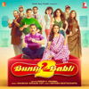 Bunty Aur Babli 2 - Shankar-Ehsaan-Loy, Siddharth Mahadevan & Bohemia mp3