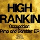 Occupation Pimp and Gambler EP