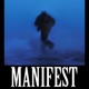 MANIFEST feat DANNYPHANTOM Single