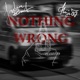 Nothing Wrong Single