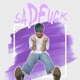 Sad F k Single