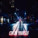 Center Yourself feat Izzy B Single