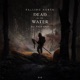 Dead In The Water feat Zack Gray Single