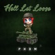 Hell Let Loose EP feat Tony Anthem Axl Ender