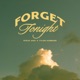 Forget Tonight Single