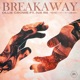 Breakaway feat Iva Rii Single