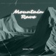 Mountain Rave Single