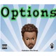 OPTIONS feat Cricket Matt Jones Single