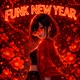 Funk New Year EP