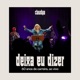 Deixa Eu Dizer 60 anos de carreira Ao Vivo