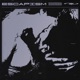 Escapism Single