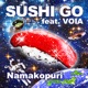 SUSHI GO feat VOIA Single
