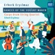 Erberk Eryılmaz Dances of the Yogurt Maker New Music for String Quartet and Turkish Folk Percussion