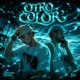 OTRO COLOR Single