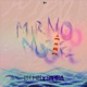 MIRNO MORE Single