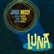 Luna feat Danny Ziemann Marton Juhasz Sergio Wagner