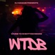 WTDB RIDDIM feat MASTAR VK VIDHA MISEH BOBO UNCOJINGJONG Single