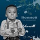 Bennett the Blessing Child EP