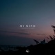 My Mind Single
