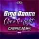 Chase the Light Casaris Mix Single