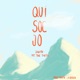 QUI SOC JO Single