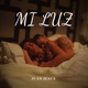 Mi Luz feat Joaquín Garzón Single