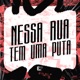 Nessa Rua Tem uma Puta Single