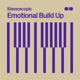 Emotional Build Up