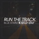 Run the Track Single
