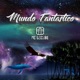 Mundo Fantástico Single