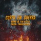Corpo em Guerra Single