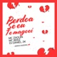 Perdoa Se Eu Te Magoei Arrochadeira Single