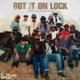 Got It on Lock Single