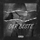 Der Beste feat BaileyWeston Single