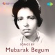 Songs by Mubarak Begum EP