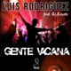 Gente Vacana feat El Koyote Jl Afterman Electro Mood Mix Single