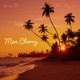 Mon Cherry Single