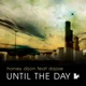 Until the Day feat Dajae EP