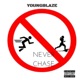 Never Chase Single