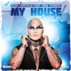 My House feat Nina Flowers Single