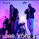 WAR ZONE 2 feat 4lfa Single