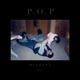 P O P Mixtape Pt 3