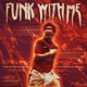 FUNK WITH ME EP