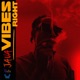 Vibes Right Single