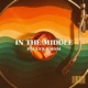 In the Middle Single