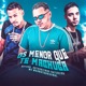 Os Menor Que Te Machuca Remix Single