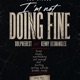 I m not doing fine feat Kenny Desmangles Single