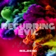 Recurring Evil Single