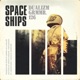 Spaceships Single