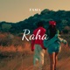 Raha Single
